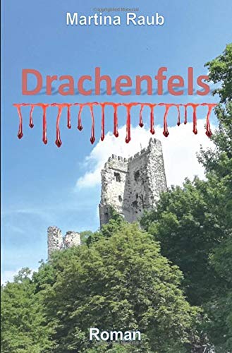 Martina Raub - Drachenfels - Preis vom 09.10.2026 07:28:09 h