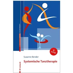 Systemische Tanztherapie, Fachbücher von Susanne Bender