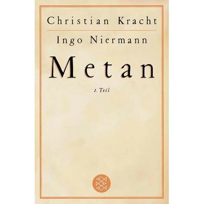 Metan, Taschenbuch von Christian Kracht,Ingo Niermann, Fischer Taschenbuch Verlag, 978-3-596-18534-4