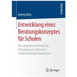 Entwicklung eines Beratungskonzeptes für Schulen, Fachbücher von Denny Balla