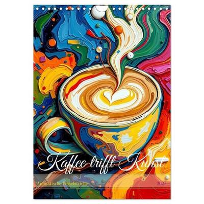 Kaffee trifft Kunst - Aromatische Pinselstriche (Wandkalender 2027 DIN A4 hoch), CALVENDO Monatskalender