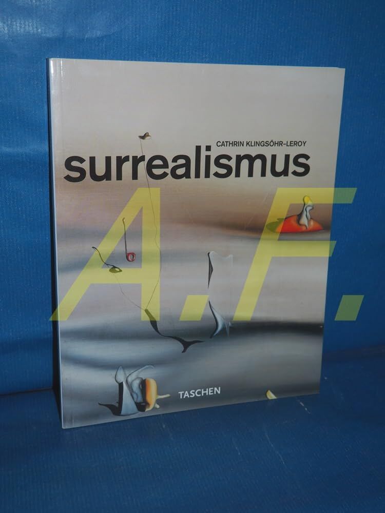 Cathrin Klingsohr-Leroy - Surrealismus: Kleine Reihe - Genres (Basic Art Album S.) - Preis vom 13.10.2026 11:25:28 h
