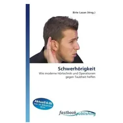 Schwerhörigkeit, Fachbücher von Birte Lazan