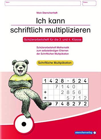 Sternchenverlag - Ich kann schriftlich multiplizieren: Schülerarbeitsheft für die 3. und 4. Klasse - Preis vom 07.10.2026 11:45:10 h