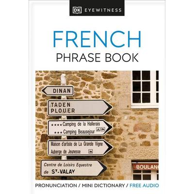 Eyewitness Travel Phrase Book French, Taschenbuch von DK, Dorling Kindersley UK, 978-0-241-28936-5