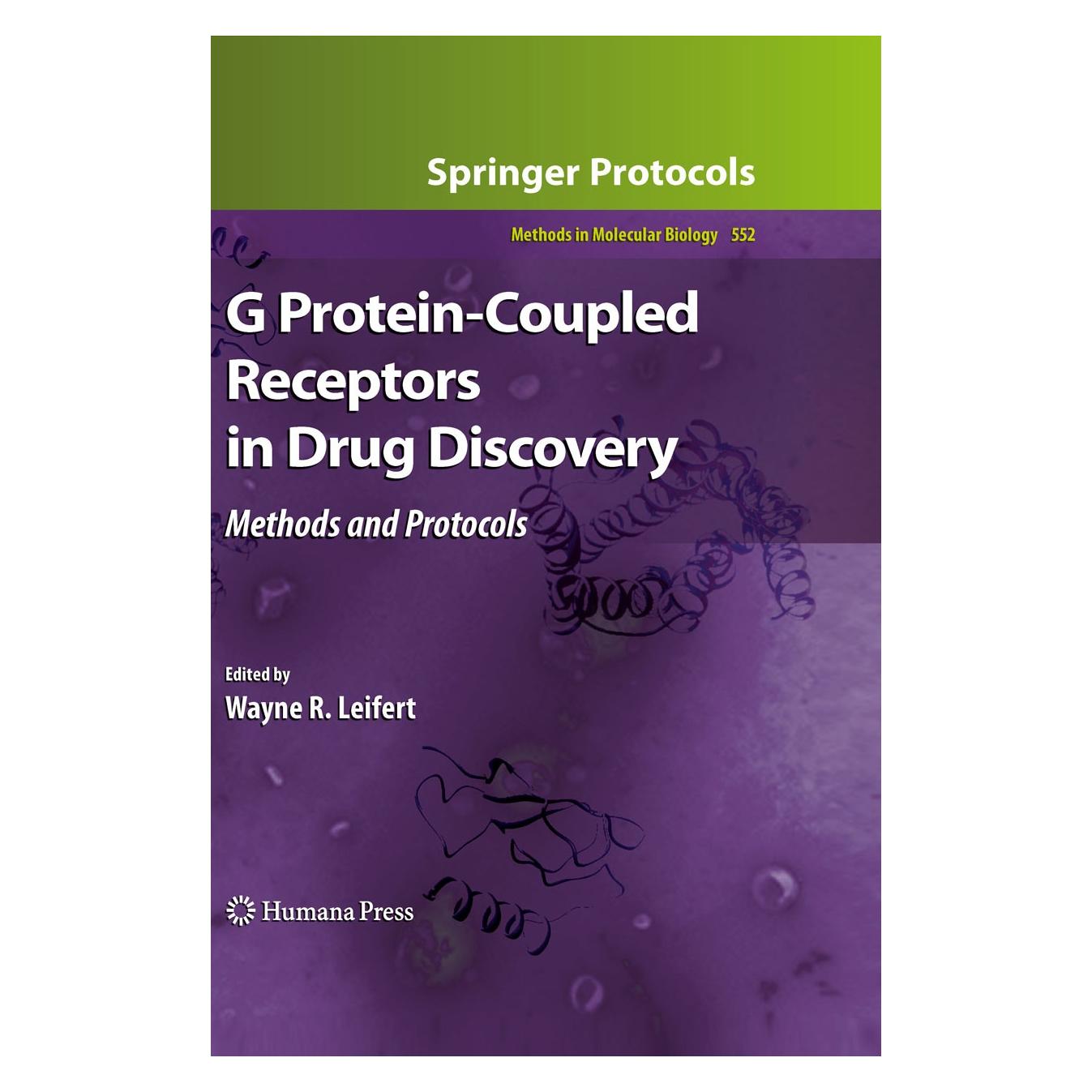 Springer G Protein-Coupled Receptors in Drug Discovery (Englisch, Hardcover, Wayne R. Leifert) (9781603273169)