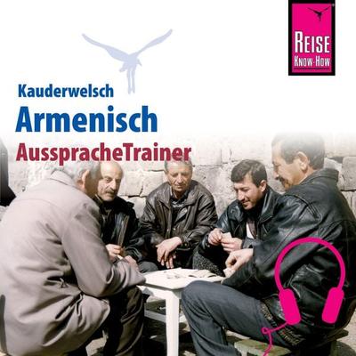 Reise Know-How Kauderwelsch AusspracheTrainer Armenisch - Robert Avak, Audio, 9783958520127