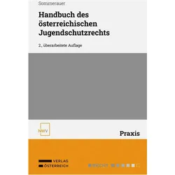 Handbuch des österreichischen Jugendschutzrechts, Fachbücher von Beatrice Sommerauer