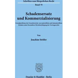 Schadensersatz und Kommerzialisierung., Fachbücher von Joachim Ströfer