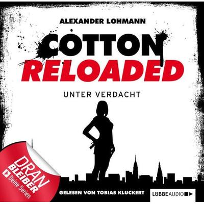 Cotton Reloaded, Folge 19: Unter Verdacht - Alexander Lohmann, Audio, 9783838774114