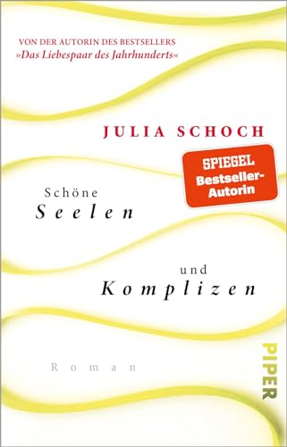 Julia Schoch - Schöne Seelen und Komplizen: Roman - Preis vom 30.09.2026 22:30:23 h
