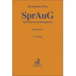 Sprecherausschussgesetz, Fachbücher von Rainer Sieg, Wolfgang Hromadka