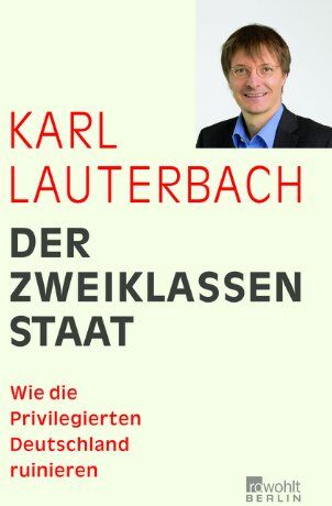 Karl Lauterbach - Der Zweiklassenstaat - Preis vom 09.10.2026 07:28:09 h