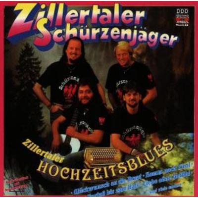 Zillertaler Hochzeitsblues - Zillertaler Schürzenjäger, CD