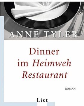 Anne Tyler - Dinner im Heimweh-Restaurant - Preis vom 28.09.2026 21:19:57 h