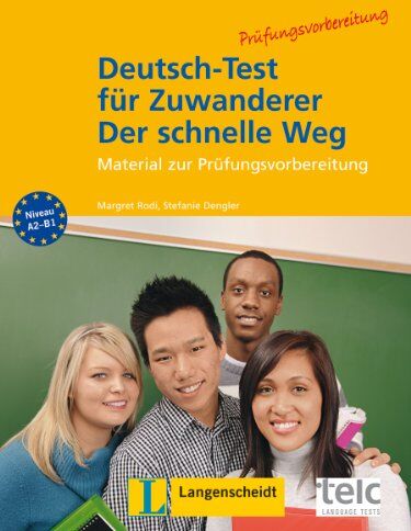 Margret Rodi - Deutsch-Test für Zuwanderer - Der schnelle Weg - Testheft mit Audio-CD: Material zur Prüfungsvorbereitung - Preis vom 11.10.2026 03:10:56 h