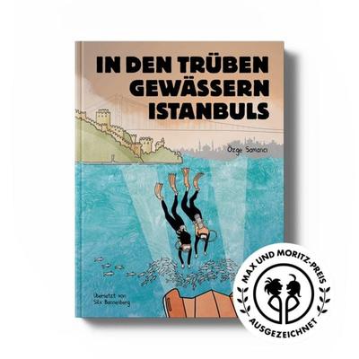 In den trüben Gewässern Istanbuls, Gebundene Ausgabe von Özge Samanci, Helvetiq, 978-3-03964-137-6