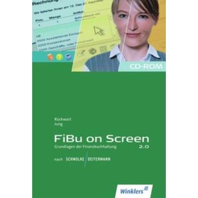 FiBu on Screen - Grundlagen der Finanzbuchhaltung nach Schmolke / Deitermann