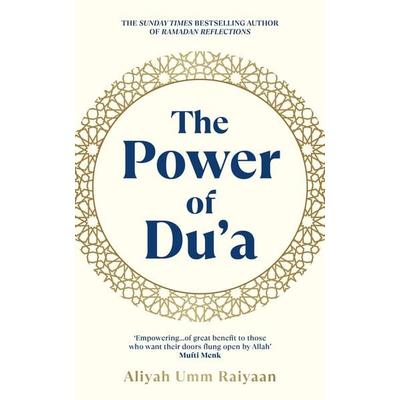 The Power of Du'a; Taschenbuch von Aliyah Umm Raiyaan, Vermilion, 978-1-84604-818-0