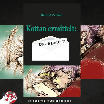 Kottan ermittelt: Drohbriefe - Helmut Zenker, Audio, 9783991457176