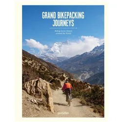 Grand Bikepacking Journeys, Reisebücher von Robert Klanten, Rosie Flanagan, Stefan Amato
