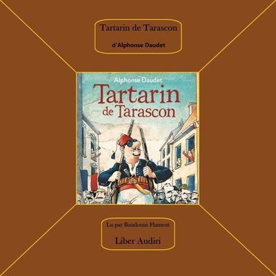 Tartarin de Tarascon - Alphonse Daudet, Audio, 4067248149324
