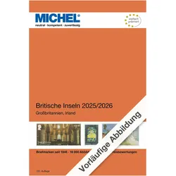 Britische Inseln 2025/2026, Ratgeber von MICHEL-Redaktion