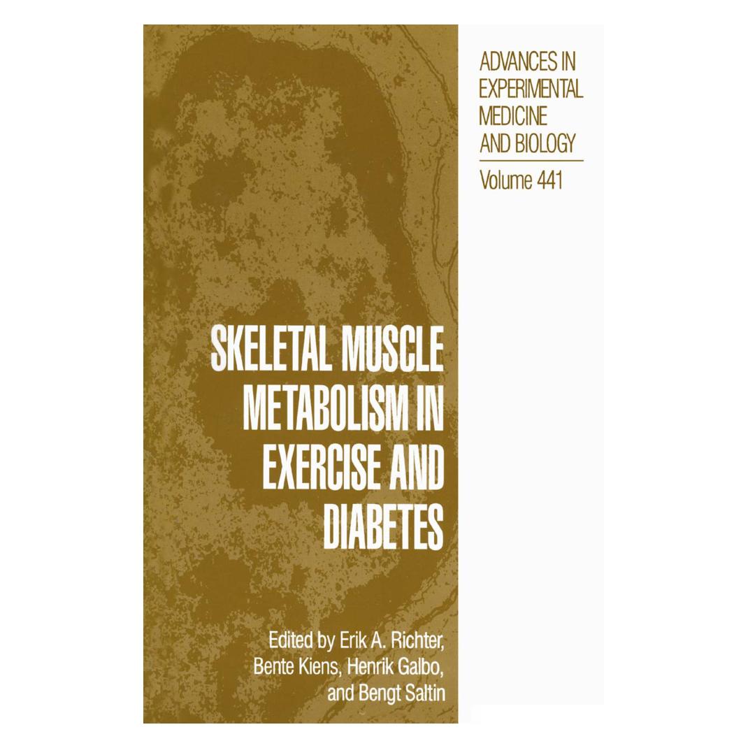 Springer Skeletal Muscle Metabolism in Exercise and Diabetes (Englisch, Softcover, Bengt Saltin, Bente Kiens, Erik A. Richter, Henrik Galbo) (55538499)