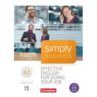 Simply Business A2+ - Coursebook mit Audio-CD und Video-DVD, Taschenbuch von Angela Lloyd, Cornelsen Verlag