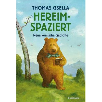 Hereimspaziert, Gebundene Ausgabe von Thomas Gsella, Kunstmann, A