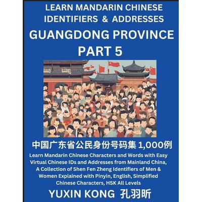 Guangdong Province of China (Part 5), Taschenbuch von Yuxin Kong, YuxinKong