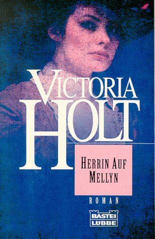 Victoria Holt - Herrin auf Mellyn. - Preis vom 09.10.2026 07:28:09 h