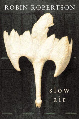 Robin Robertson - Slow Air - Preis vom 10.10.2026 11:48:34 h