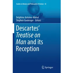 Descartes' Treatise on Man and its Reception, Fachbücher