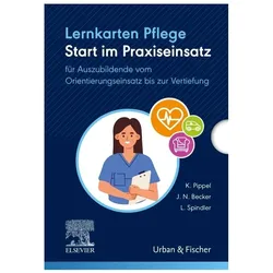 LernkartenPflege:StartimPraxiseinsatz, Fachbücher von Katja Pippel, Luisa Spindler, Juliette Nadine Becker