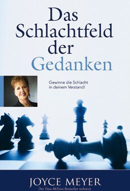 Joyce Meyer - Das Schlachtfeld der Gedanken: Gewinne die Schlacht in deinem Verstand - Preis vom 05.10.2026 03:47:11 h