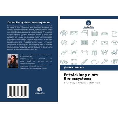 Entwicklung eines Bremssystems -