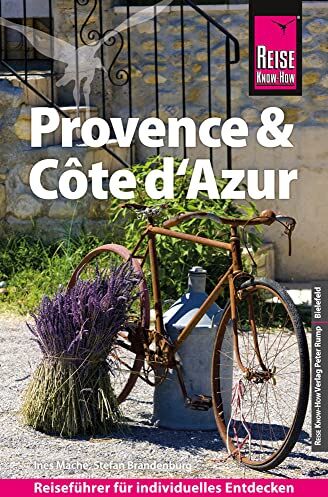 Ines Mache - Reise Know-How Reiseführer Provence & Côte d'Azur - Preis vom 13.10.2026 19:28:25 h