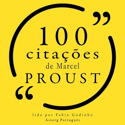 100 citações de Marcel Proust - Marcel Proust, Audio, 9782821159990