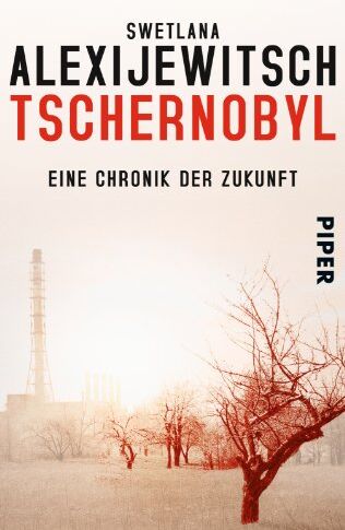 Swetlana Alexijewitsch - Tschernobyl: Eine Chronik der Zukunft - Preis vom 09.10.2026 07:28:09 h