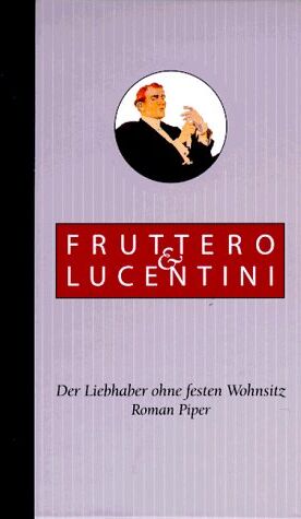 Carlo Fruttero - Der Liebhaber ohne festen Wohnsitz - Preis vom 30.09.2026 09:01:18 h