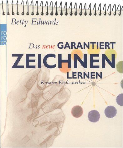 Betty Edwards - Das neue Garantiert zeichnen lernen - Preis vom 13.10.2026 19:28:25 h