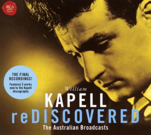 William Kapell - Kapell Rediscovered - Preis vom 04.10.2026 03:51:26 h