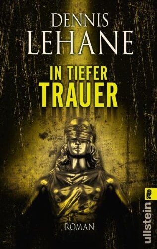 Dennis Lehane - In tiefer Trauer - Preis vom 12.10.2026 11:37:12 h