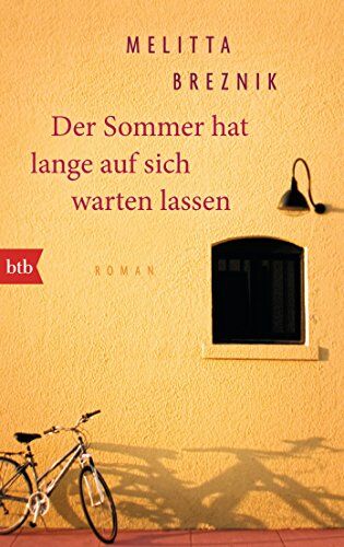 Melitta Breznik - Der Sommer hat lange auf sich warten lassen: Roman - Preis vom 13.10.2026 19:28:25 h