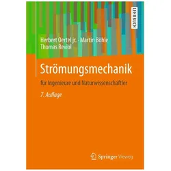Strömungsmechanik für Ingenieure und Naturwissenschaftler, Fachbücher von Thomas Reviol, Herbert Oertel jr., Martin Böhle