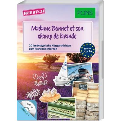 PONS Hörbuch Französisch - Madame Bonnet et son champ de lavande - Samuel Desvoix,Delphine Malik, 9783125629189