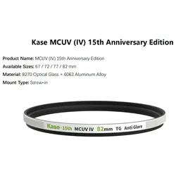 Kase MCUV (IV)-15th Anniversary Edition