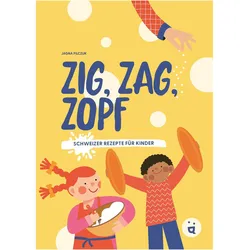 Zig, Zag, Zopf, Ratgeber von Jagna Pilczuk, Viktoria Wenker