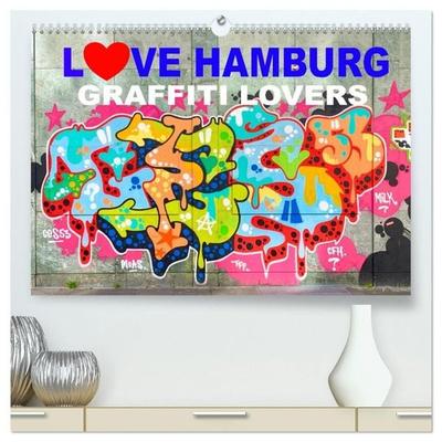 LOVE HAMBURG - GRAFFITI LOVERS (hochwertiger Premium Wandkalender 2027 DIN A2 quer), Kunstdruck in Hochglanz